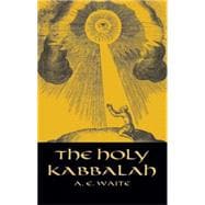 The Holy Kabbalah