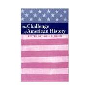 Challenge of American History