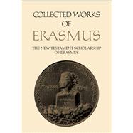 The New Testament Scholarship of Erasmus