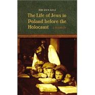 The Life of Jews in Poland Before the Holocaust