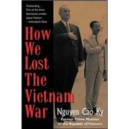 How We Lost the Vietnam War