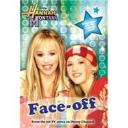 Hannah Montana: Face-Off - #2 Junior Novel