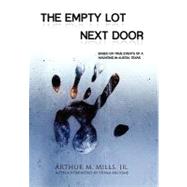 The Empty Lot Next Door