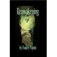 Reawakening
