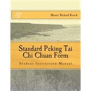 Standard Peking Tai Chi Chuan Form