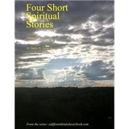 4 Short Spiritual Stories