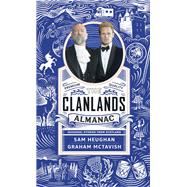 Clanlands Almanac Seasonal Stories from Scotland