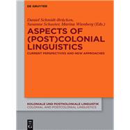 Aspects of Post Colonial Linguistics