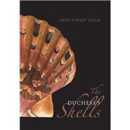 The Duchess's Shells
