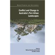 Conflict and Change in Australia's Peri-Urban Landscapes