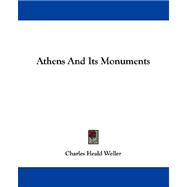 Athens and Its Monuments