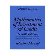 Mathematics of Investment and Credit - Solutions Manual