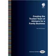 Creating the Trusted Team of Advisers for a Family Business