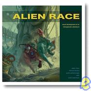 Alien Race : Visual Development of an Original Intergalactic Adventure