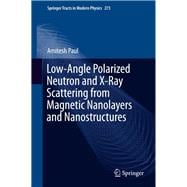 Low-angle Polarized Neutron and X-ray Scattering from Magnetic Nanolayers and Nanostructures