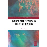 India’s Trade Policy in the 21st Century