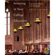 Investing in Your College Education Learning Strategies with Readings