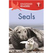 Kingfisher Readers L1: Seals