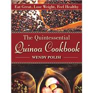 The Quintessential Quinoa Cookbook