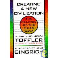 Creating a New Civilization