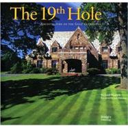 The 19th Hole: Architecture of the Golf Clubhouse