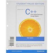 Starting Out with C++ from Control Structures to Objects, Student Value Edition plus MyProgrammingLab with Pearson eText -- Access Card Package