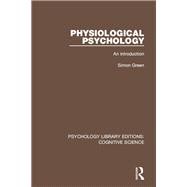 Physiological Psychology: An Introduction