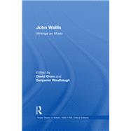 John Wallis: Writings on Music