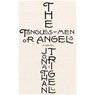 Tongues Of Men Or Angels