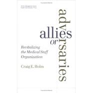 Allies or Adversaries