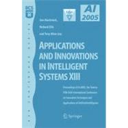 Applications And Innovations in Intelligent Systems XIII