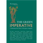 Green Imperative: In Celebration of 40 Years of 