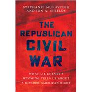 The Republican Civil War What Liz Cheney’s Wyoming Tells Us About a Divided American Right