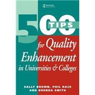 500 Tips for Quality Enhancement in Universities and Colleges