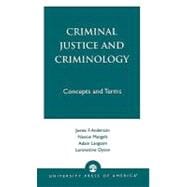 Criminal Justice and Criminology