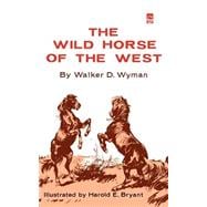 Wild Horse of the West