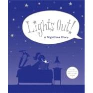 Lights Out! A Nighttime Diary