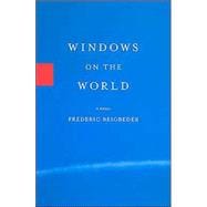Windows on the World : A Novel