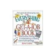 The Everything Get-A-Job Book