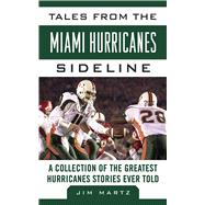 TALES FROM MIAMI HURRICANES CL