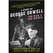 A Study of George Orwell