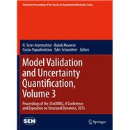 Model Validation and Uncertainty Quantification 2015