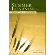 Summer Learning : Research, Policies, and Programs
