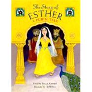 The Story of Esther A Purim Tale
