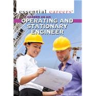 A Career As an Operating and Stationary Engineer