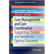 Case Management and Care Coordination