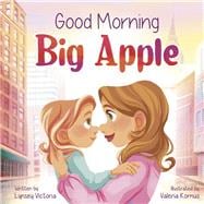 Good Morning Big Apple