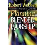 Planning Blended Worship