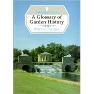 A Glossary of Garden History