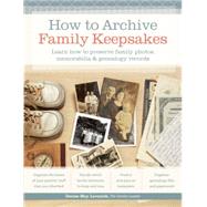 How to Archive Family Keepsakes